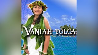 Vaniah Toloa  Oku Lagona Audio [upl. by Lledner285]