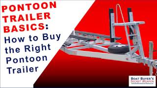 Discover Pontoon Trailer Basics How to Buy Right Pontoon Boat Trailer from Pontoon Boat Dealer [upl. by Nightingale]