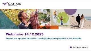 Webinaire quotInvestir son épargne salariale et retraite de façon responsable cest possible quot [upl. by Costello960]