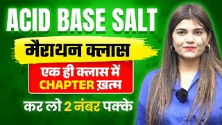 ब्रहमास्त्र Series Marathon Acid Base salt class 21 For Railway Exams By Kajal Ma’am rrbntpc alp [upl. by Eecyaj]