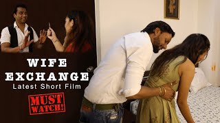 Wife Exchange Short Film  अदलाबदली Indian Short Film Wait For End [upl. by Alidia]