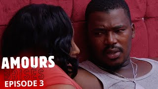 AMOURS BRISÉES Saison 1 Episode 3 [upl. by Nappy]