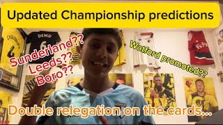 My Updated EFL CHAMPIONSHIP PREDICTIONS 2 [upl. by Eseuqcaj]