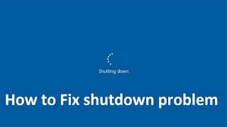 how to Fix shutdown problem in windows 10  Howtosolveit [upl. by Navanod]