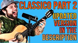 HOW TO PLAY  Classico By Tenacious D  On Acoustic Guitar Part 2 Updated Version In Description [upl. by Ingamar]