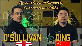 OSullivan Vs Ding Full Match Highlights  Riyadh Season Snooker Championship 2024 snooker2024 [upl. by Alecram]