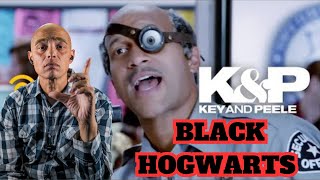 Key and Peele  Black HOGWARTS  Reaction tv react comedy [upl. by Giffy403]