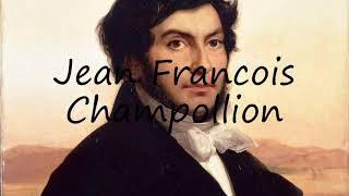 How to Pronounce Jean Francois Champollion [upl. by Naji325]