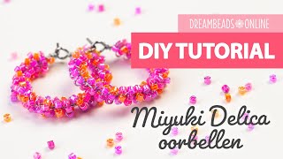 Miyuki Delica oorbellen  DIY oorbellen maken ★ Dreambeads Online [upl. by Ysac473]