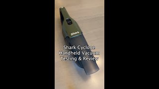 Shark Cyclone Handheld Vacuum Review and testing [upl. by Yentruoc39]