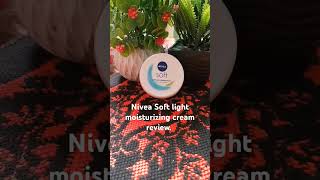 Nivea Soft light moisturizing cream review [upl. by Rhoades]