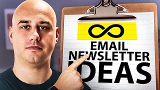 How To Come Up With Infinite Email Ideas For Your Newsletter [upl. by Profant]