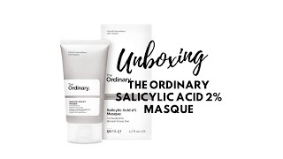 Unboxing The Ordinary Salicylic Acid Masque  Deciem Chat Room [upl. by Rednasyl]