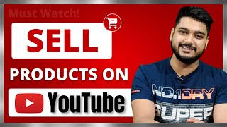 How to Sell Products on Youtube  YouTube Marketing in Hindi  2020 [upl. by Idou]