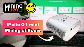 【NHASH】iPollo G1 mini——great choice to start my HOME MINING journey [upl. by Auston]