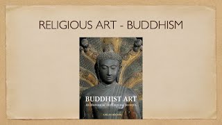 Religious Art  Buddhism S3 [upl. by Idonna]