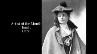 Artist Emily Carr [upl. by Blodgett]