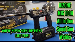 Hizone MIG 100H Innovative all in one spool gun amazon welder review [upl. by Waechter290]