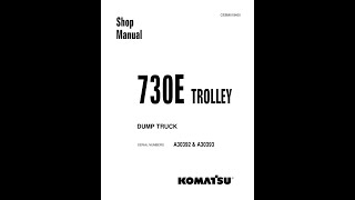 Komatsu 730E TROLLEY A30392 amp A30393  CEBM018400 Service manual [upl. by Padget]