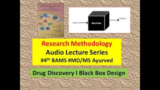 Research Methodology l Audio Book l Part5 l Drug Discovery Black Box Design l [upl. by Amerd141]