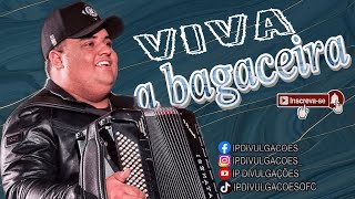 Viva a Bagaceira  Tarcisio Do Acordeon  Atualizando Repertório [upl. by Amary]