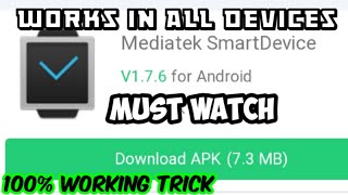 HOW TO DOWNLOAD MEDIATEK SMART DEVICE IN ANDROID AND IOS  FULL TUTORIAL W26 SMART WATCH [upl. by Dnalyr]