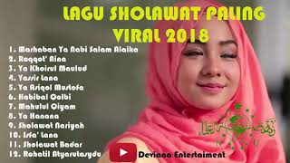 Sholawatan Terbaru Paling Viral Full Album 2018 [upl. by Arehsat]