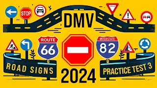 DMV Road Signs Test 3  Road Signs Practice Permit Test 2024 [upl. by Accalia]