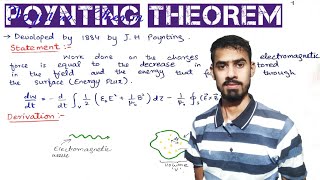 Poynting Theorem lecture no 14 [upl. by Eiveneg]