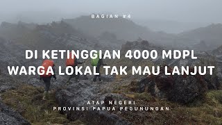 GUNUNG TRIKORA  Atap Negeri Papua Pegunungan 4 [upl. by Sy]