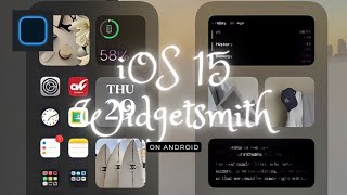 iPhone Widgets on Android  How To Get WidgetSmith on Android iOS 15 [upl. by Ahsieyk648]