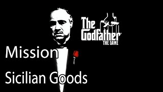 The Godfather Mission Sicilian Goods [upl. by Burrell313]