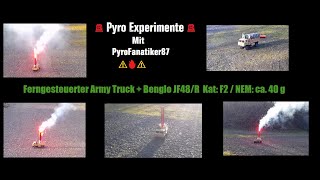 🚨⚠ 🔥 Pyro Experimente 🔥⚠🚨 Ferngesteuerter Army LKW  Bengalo JF48R  Kat F2  NEM 40 g  Jorge [upl. by Richard]