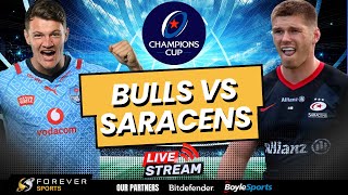 BULLS VS SARACENS LIVE  Champions Cup Live Commentary amp Watchalong [upl. by Anytsyrk618]