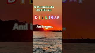 DILLIGAF😃 edit dilligaf text fypシ゚ [upl. by Tootsie331]