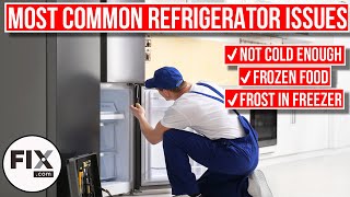 Fridge Not Cold Enough How to FIX Common Issues With Your Refrigerator FIXcom [upl. by Retepnhoj]