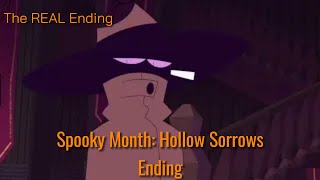 Spooky Month Hollow Sorrows Ending THE REAL ENDING [upl. by Nydroj307]