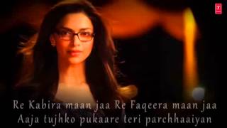 Re Kabira Yeh Jawaani Hai Deewani Full Song With Lyrics  Ranbir Kapoor Deepika Padukone [upl. by Eckmann]