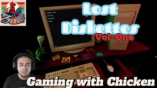 Gaming with Chicken  Lost Diskettes [upl. by Aisset6]