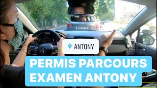 PERMIS PARCOURS EXAMEN ANTONY [upl. by Ehav]