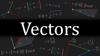 Everything You Need to Know About VECTORS [upl. by Bbor]