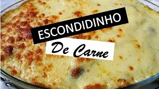 ESCONDIDINHO DE MANDIOCA COM RECHEIO DE CARNE [upl. by Allicirp]