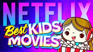 Top 20 Family Movies on Netflix in 2024 Your Kids Will Love [upl. by Niklaus]