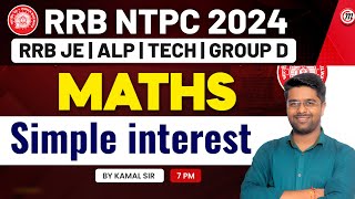 RRB NTPC Classes 2024  RRB NTPC Maths Classes  Simple interest 03  RRB ALP 2024  RRB NTPC 2024 [upl. by Eelytsirk]