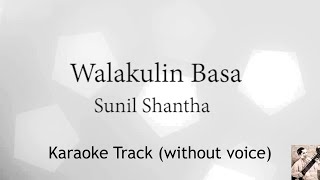 Walakulin Basa Karaoke track without voice වළාකුලින් බැස [upl. by Ioves]