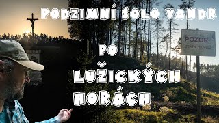 Podzimní SOLO VANDR  s hamakou po Lužických horách  4K [upl. by Nillok949]