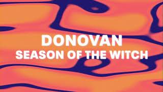 Donovan  Season of the Witch Official Audio [upl. by Traweek]