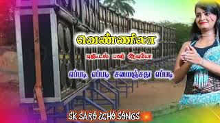 💫eppadi eppadi song🎶 echo effect 💿 SK SARO ECHO SONGS 🎧 வெண்ணிலா ஆடியோ 💿 [upl. by Ibocaj]