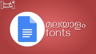 Google Docs Malayalam fonts and typing Android amp Desktop [upl. by Zeidman]