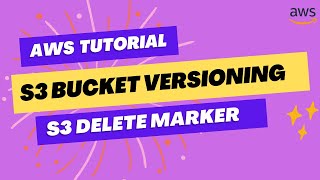 AWS S3 Bucket Versioning  S3 Delete Marker  Restore S3 File  AWS Tutorial [upl. by Vassaux77]